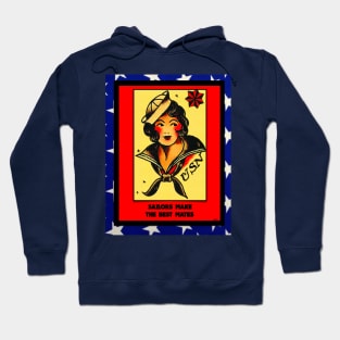 SAILORS MAKE THE BEST MATES Hoodie